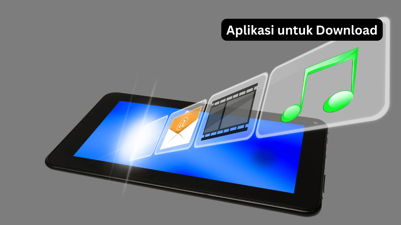 Aplikasi untuk download